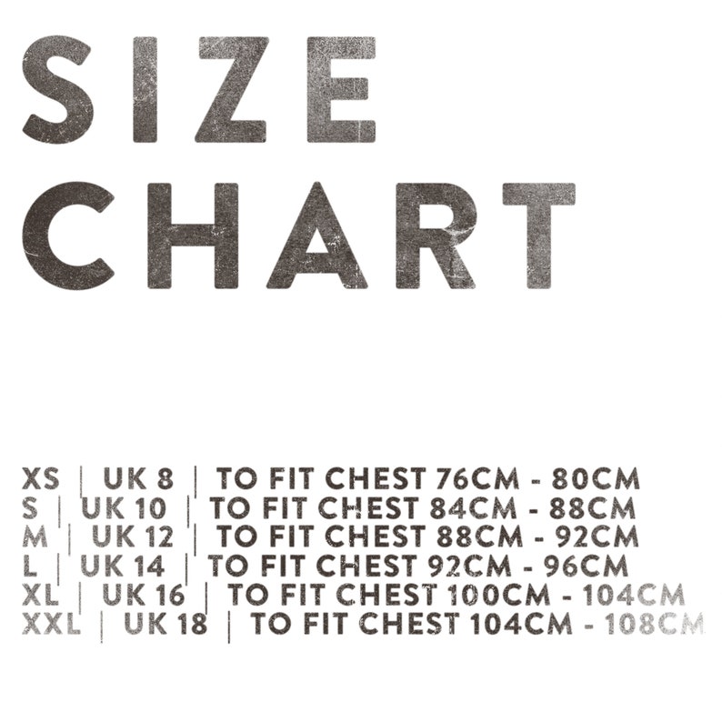 XS | UK 8 | FR 32 | Fit Chest 30 to 32 inches
S | UK 10 | FR 36 | Fit Chest 33 to 35
M | UK 12 | FR 38 | Fit Chest 35 to 36
L | UK 14 | FR 40 | Fit Chest 36 to 38
XL | UK 16 | FR 44 | Fit Chest 39 to 41
XXL | UK 18 | FR 46 | Fit Chest 41 to 43