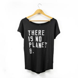 There Is No Planet B Womens Organic TShirt
