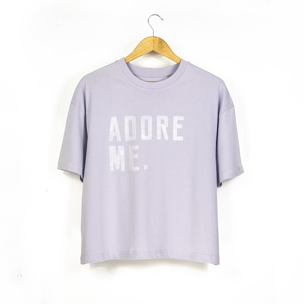Women's Adore Me Oversized Boxy T-Shirt | Sassy Slogan Tee | Festival Vibes Summer Fashion | Ladies Organic Top