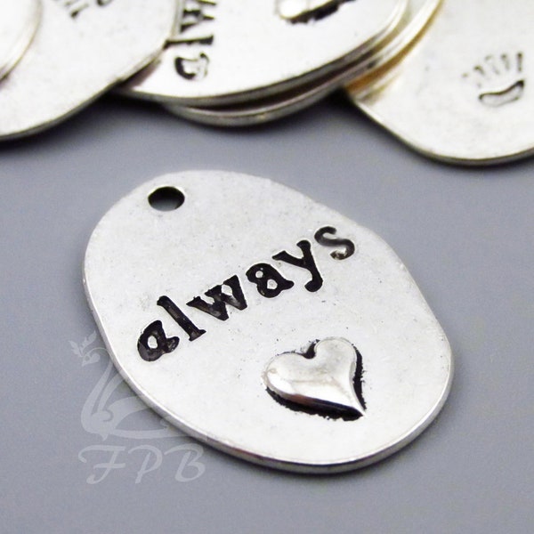 5 Always Charms 25mm Wholesale Antiqued Silver Plated Pendants SC0065520