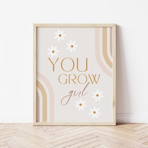 You grow girl printable daisy decor, Baby girl nursery decor, Boho daisy nursery wall art, Girl room wall art, Playroom wall decor, Download