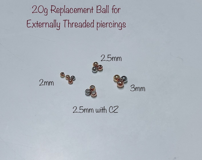 20g Replacement Balls for an Externally Threaded Piercings, Barbell, Labret, Horseshoe