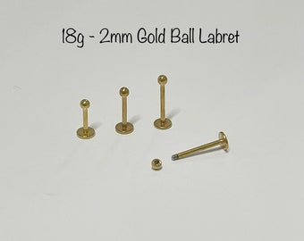 18g 2mm Gold ball Labret (Single), gold ball 316L Surgical steel Cartilage piercing, tragus, helix, conch