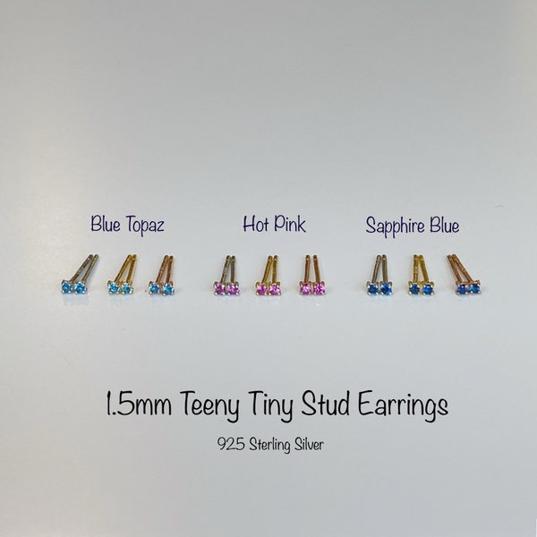 1.5mm Teeny Tiny CZ Studs 92.5 Sterling Silver earrings, Blue Topaz, Hot Pink and Sapphire Blue tiny Minimalist stud Earrings