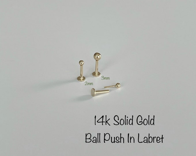 18g 16g 14k Solid Gold BALL Push In Labret, 2mm 3mm Conch Nose Helix Cartilage Tragus