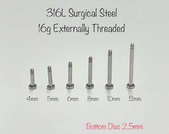 16g Externally Threaded Labret Replacement Parts, 316L Surgical Steel 4mm/5mm/6mm/8mm/10mm/12mm labret