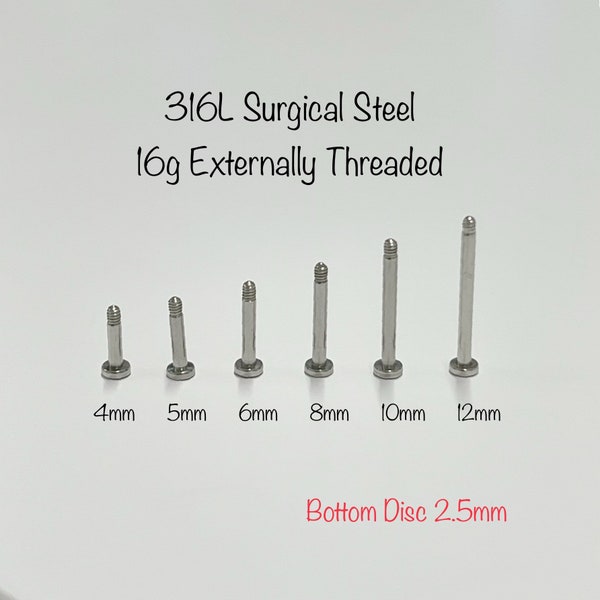 16g Externally Threaded Labret Replacement Parts, 316L Surgical Steel 4mm/5mm/6mm/8mm/10mm/12mm labret