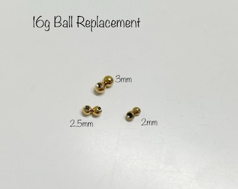16g Replacement Balls for an Externally Threaded Piercings, FOR Barbell, Labret, Horseshoe