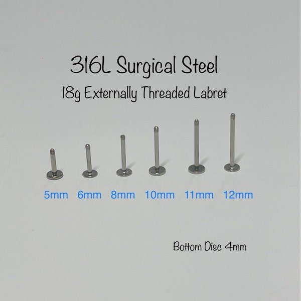 18g Externally Threaded Labret Replacement Parts, 316L Surgical Steel 5mm/6mm/8mm/10mm/11mm/12mm labret