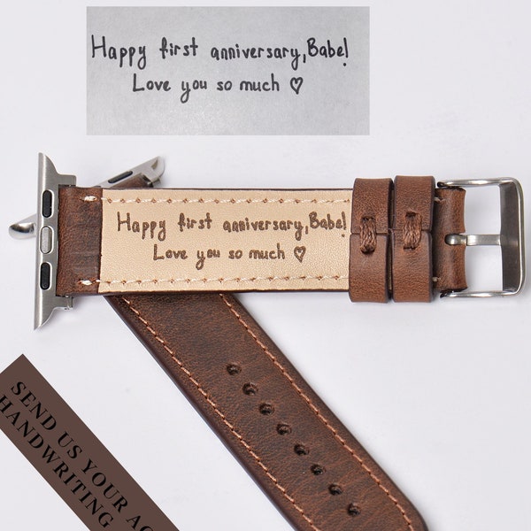 Father Day Gift From Son, Apple Leather Watch Band, Personalized, Your Handwriting Engraved, Gift for Husband,Anniversary Gift, Gift For Him