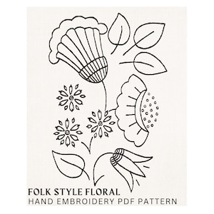 May include: Black and white folk style floral hand embroidery PDF pattern. The design features stylized flowers, leaves, and buds. The text "FOLK STYLE FLORAL HAND EMBROIDERY PDF PATTERN" is at the bottom of the image.
