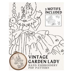 May include: A digital hand embroidery PDF pattern titled VINTAGE GARDEN LADY featuring a line art illustration of a person in a wide-brimmed hat reading a letter in a garden. Includes 3 MOTIFS INCLUDED text and a circular wooden hoop showing birds.