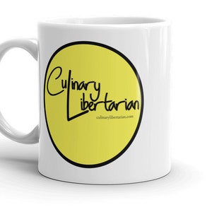 Anarcho Capitalism / Culinary Libertarian / Gift for liberty foody