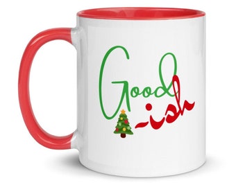 I've been good, sorta - Santa still loves me - Christmas mug gift for slightly sassy - Husband wife son daughter - Holiday coffee mug