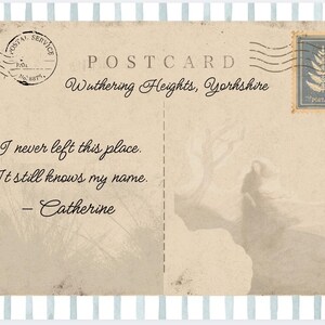 May include: Vintage-style postcard with the text "Wuthering Heights, Yorkshire." The postcard features a quote from Catherine: "I never left this place. It still knows my name." The design includes a postage stamp and postal service stamp.