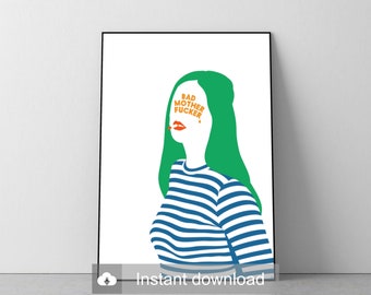 Customizable Pop Art | "Bad Motherfucker" Retro Minimalist Hipster Inspirational Hippie Digital Print Poster Download