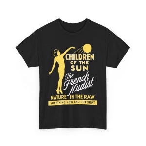 Children of the Sun Vintage Nudist Exploitation Movie Poster Unisex T-Shirt | Retro Nudie Movie Tee