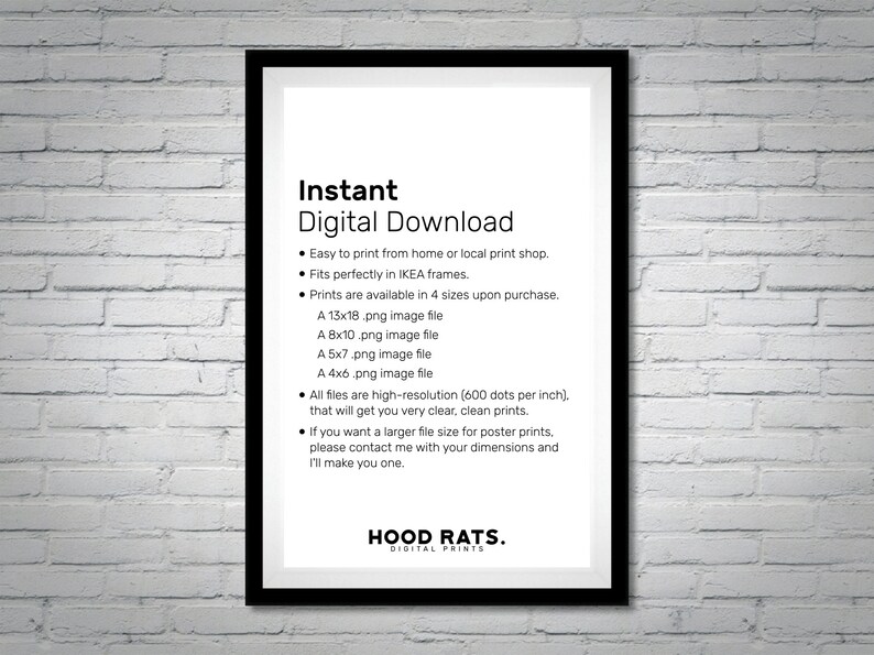 May include: Instant digital download for printable art.  The text describes the file sizes available for purchase, including 13x18, 8x10, 5x7, and 4x6 inches.  The text also mentions that the files are high-resolution and that larger sizes are available upon request.