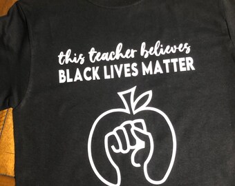 teachers lives matter shirt
