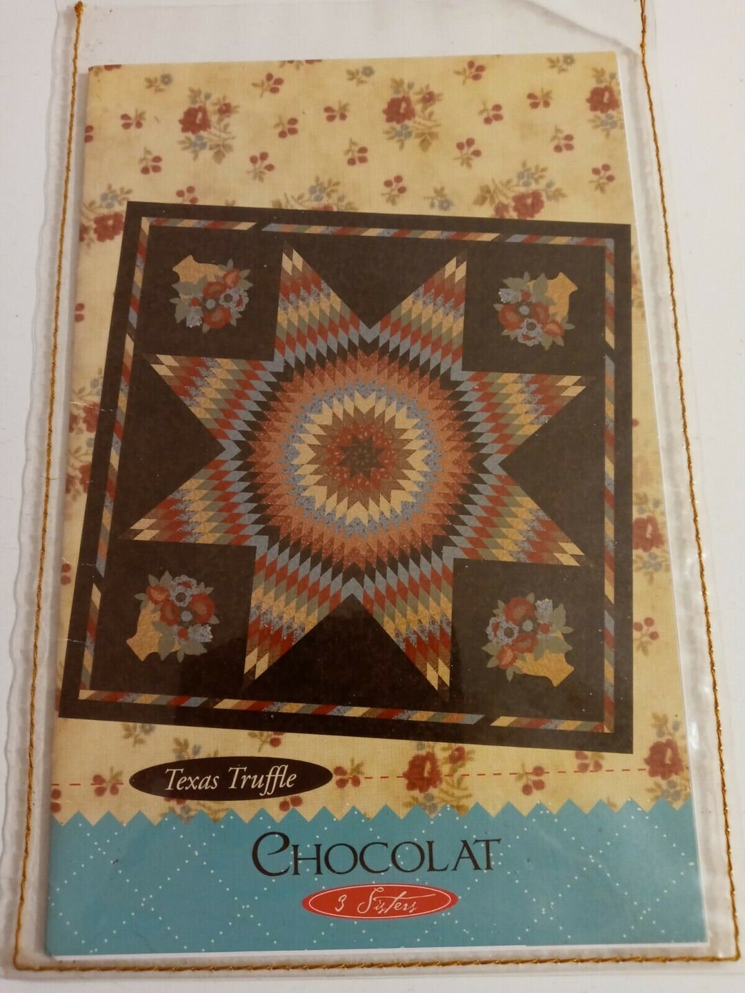Limited Edition TEXAS TRUFFLE Quilt Pattern by 3 Sisters New Uncut
