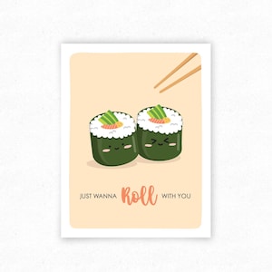 Sushi Rolle Lustiges Essen Pun Geburtstagsfeier Grußkarte, Just Because, Valentinstag Karte für Food Liebhaber - Kawaii Asian Food