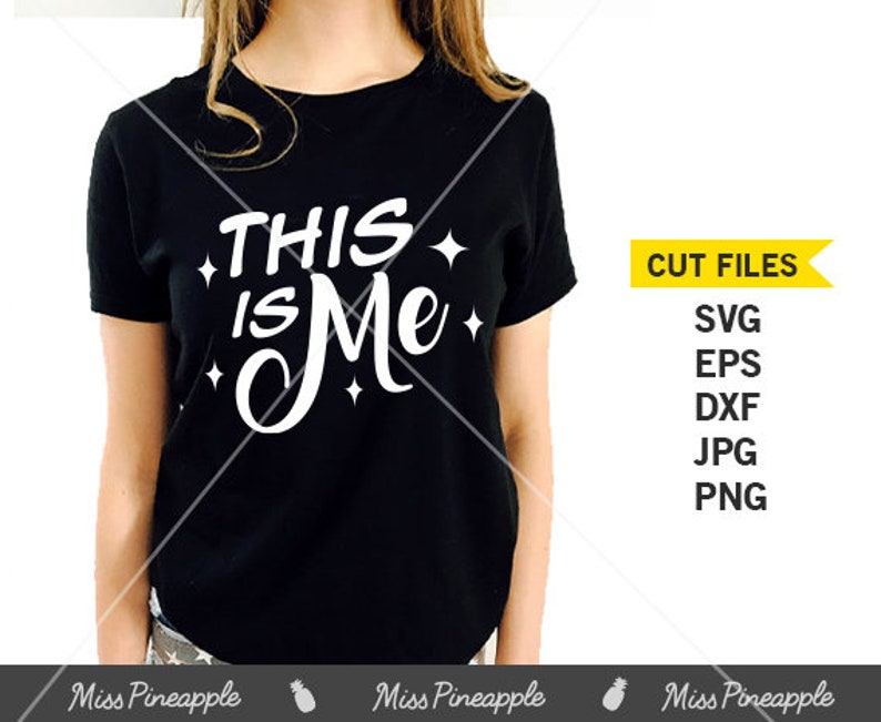 Download Instant Silhouette Eps Svg Baby Boy Cricut The Greatest Showman This Is Me Quote Svg Cuttable File Png T Shirt Onesie Jpg Patterns 3d Printing