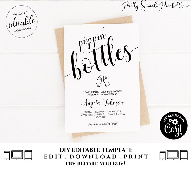 May include: A printable baby shower invitation with a black and white design. The text reads "poppin' bottles" with a graphic of two baby bottles. The invitation includes the name "Angela Johnson" and details for the event.