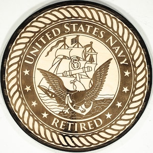 US NAVY RETIRED Plaque on a round laser engraved wood Navy Veteran