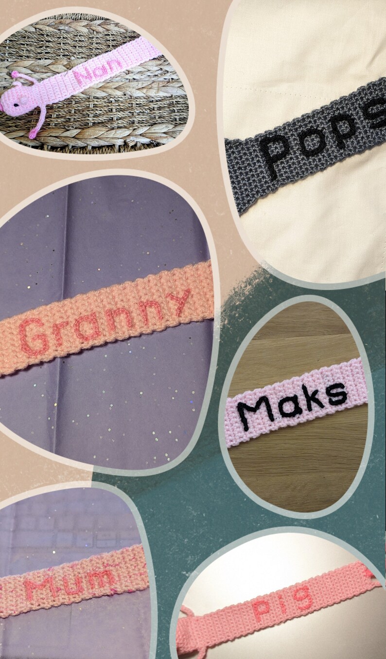 May include: A collection of pink and gray crocheted bracelets with different names embroidered on them, including "Nan", "Granny", "Mums", "Pops", "Maks", and "Pig".
