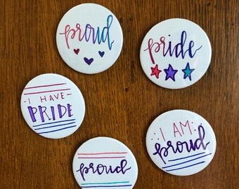 I am BI - PROUD - Positive Affirmation Buttons