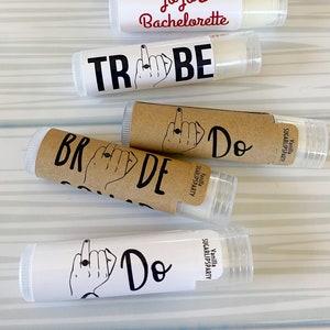 BRIDE Ring Finger Middle Finger | All Natural Lip Balm for Your Party, Bachelorette, Bride Tribe | I DO Crew Personalized Chapstick