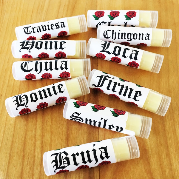 Old English LA Style Writing Lip Balm Party Favors | Chula, Chingona, Loca with Red Roses | Ride or Die Custom Chapsticks | Loca Pero Cute