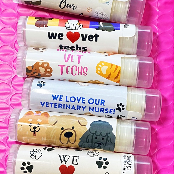 We Love Our Vet Tech Lip Balm | Vet Appreciation Week Chapstick | Veterinarian Business Gifts for Customers | Cats and Dogs Vet Nurse