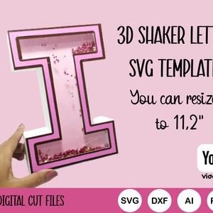 3D Shaker Letter Svg "I" 3D Letter svg File for Cricut 3D Letter Template Silhouette Cameo Laser Cut Letters Birthday PDF Printable