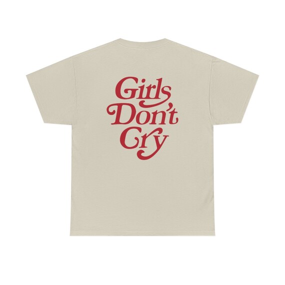 Girls Don't Cry T-shirt, Unisex Shirt, White, Red, Dark Grey