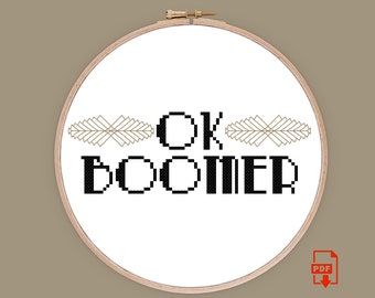 OK Boomer - Cross Stitch Pattern - Art Deco Cross Stitch - Pop Culture Pattern - Meme Cross Stitch - Snarky Cross Stitch - Digital Download