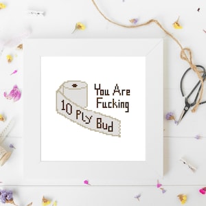 10-Ply Bud - Snarky Cross Stitch - Letterkenny Inspired Cross Stitch Pattern - Modern Cross Stitch - Funny Cross Stitch - Digital Download