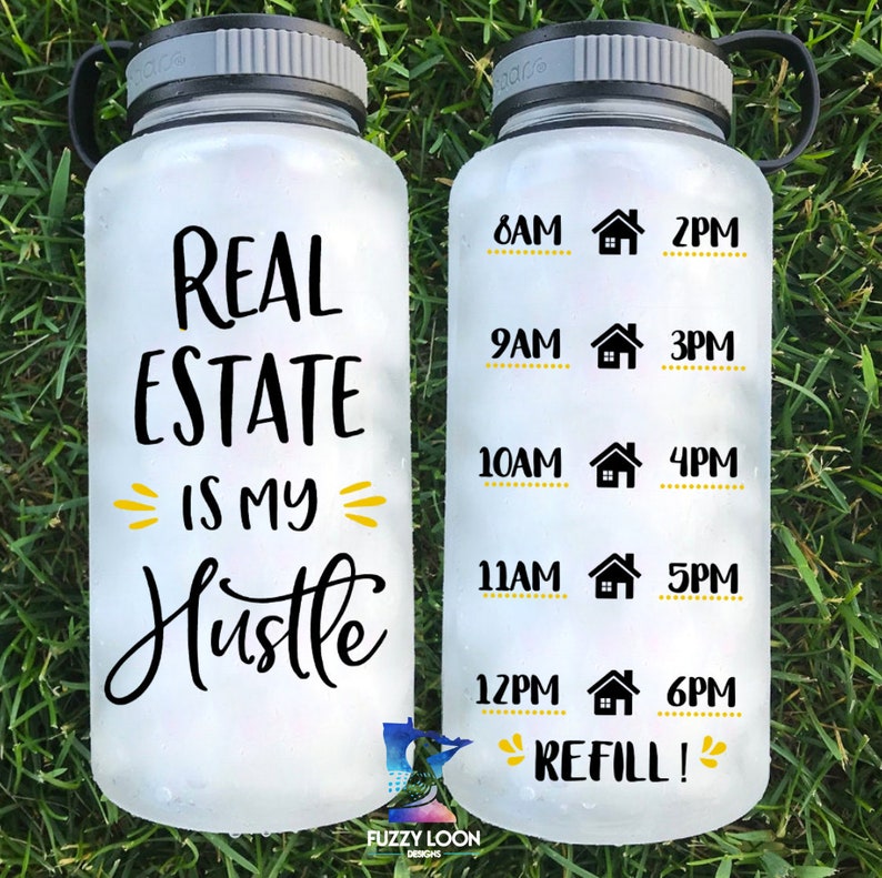 Motivational Water Bottle Real Estate Realtor Bottle