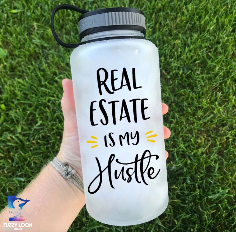 Motivational Water Bottle Real Estate Realtor Bottle