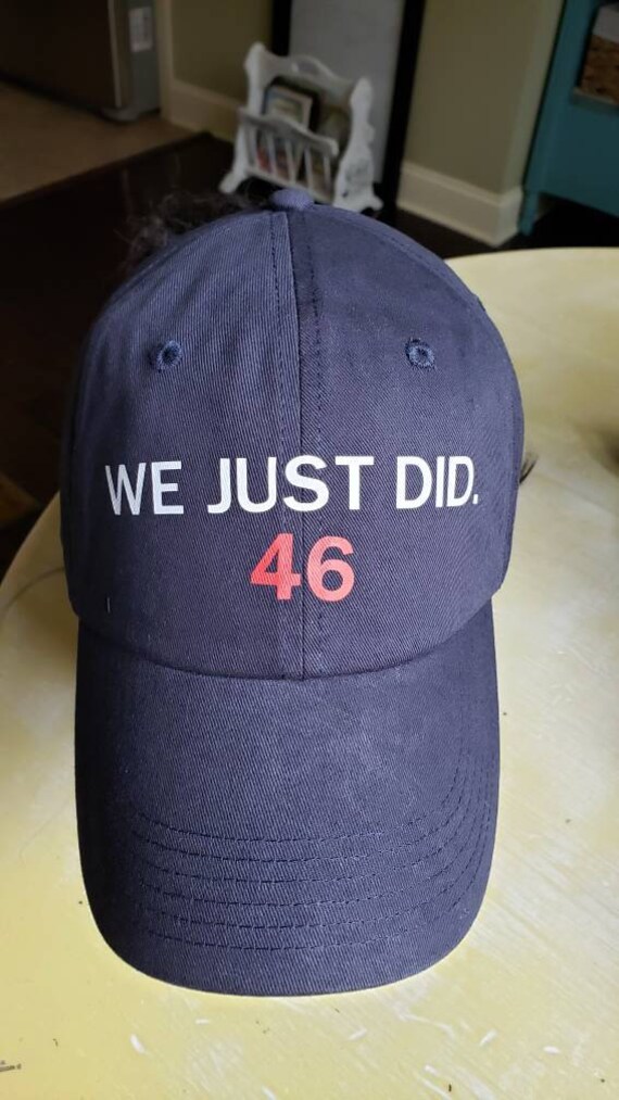 Biden President Adult Cap. We Just Did 