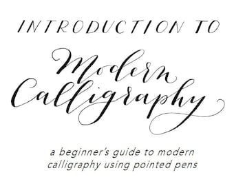 Digital Beginner's Modern Calligraphy Workbook | Dip Pen Calligraphy | Booklet |  Introduction | Book | Guide