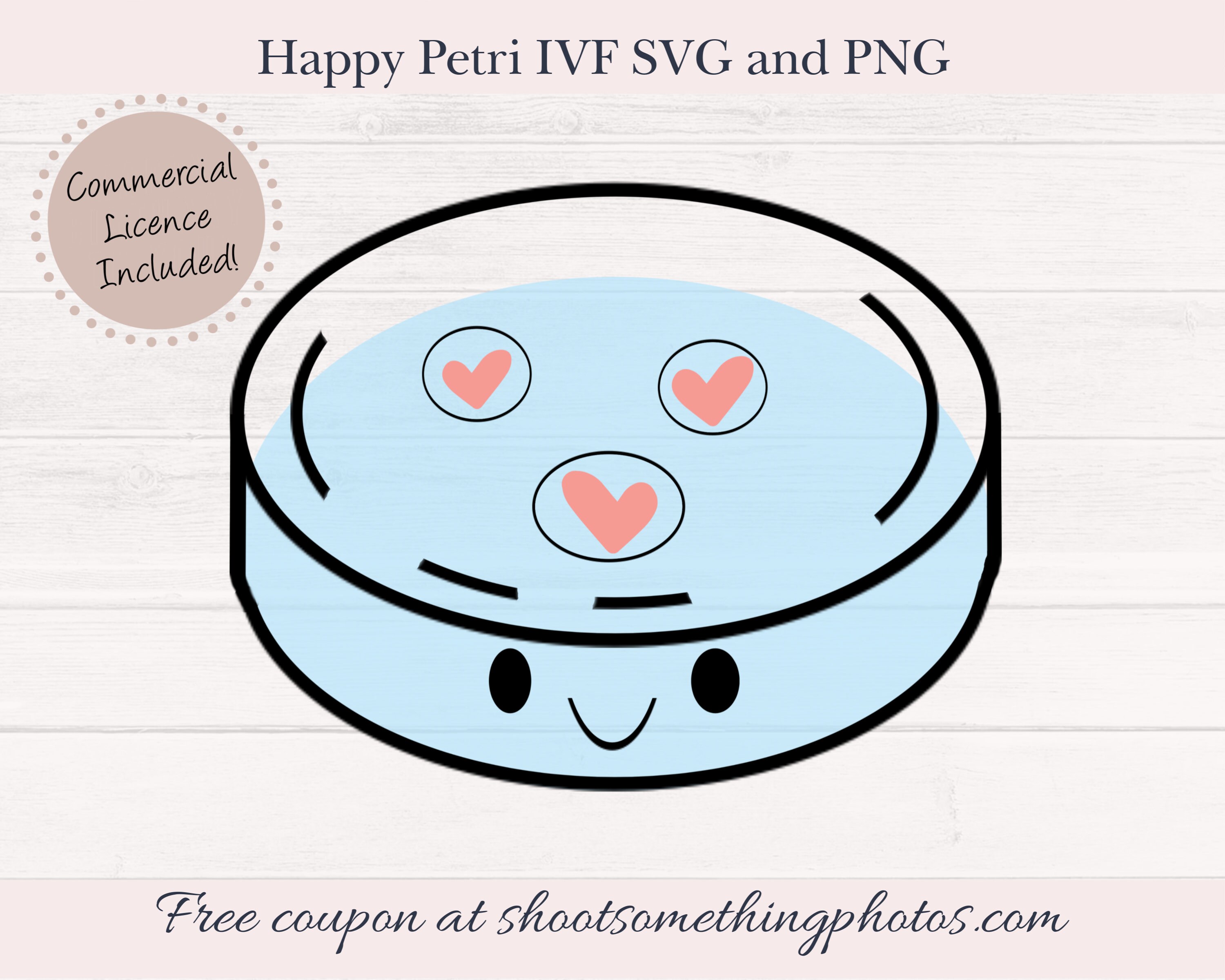 Happy Petri Dish With Embryos SVG and Png File IVF SVG Fertility Clip