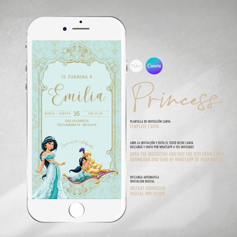 May include: A digital invitation for a 6-year-old girl's birthday party. The invitation features a princess theme with a picture of Jasmine from Aladdin. The text on the invitation says "IS TURNING 6 Emilia" and includes the date, time, and location of the party. The invitation also includes instructions on how to open and edit the invitation using Canva.
