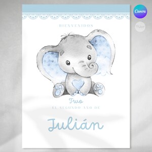 May include: A watercolor illustration of a blue and gray elephant holding a blue heart. The text "Bienvenidos" is at the top of the image, and the text "Two, the second year of Julian" is at the bottom of the image.