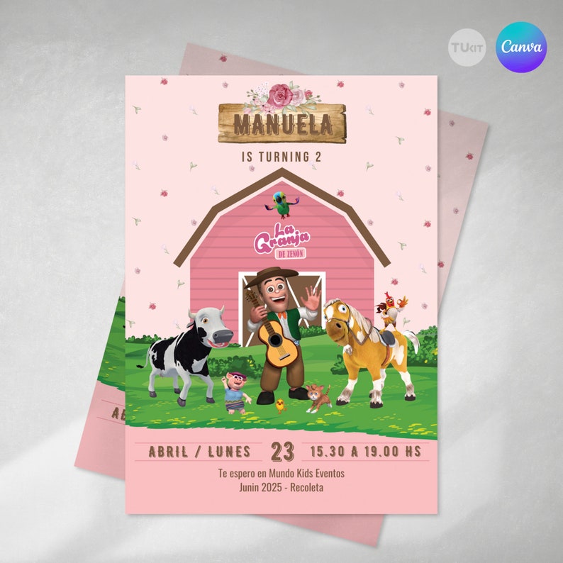 May include: A pink invitation card with a cartoon farm scene. The card features a red barn with the words "La Granja de Zenon" on it. There is a cartoon character playing a guitar and a cow, horse, and chicken. The text on the card reads "Manuela is turning 2" and "Abril/Lunes 23 15.30 a 19.00 HS".