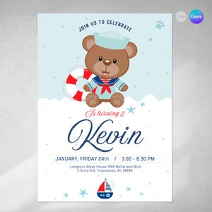 May include: A blue and white invitation with a cartoon teddy bear wearing a sailor hat and holding a life preserver. The invitation says "Join us to celebrate Kevin is turning 2" and includes the date, time, and location of the party.