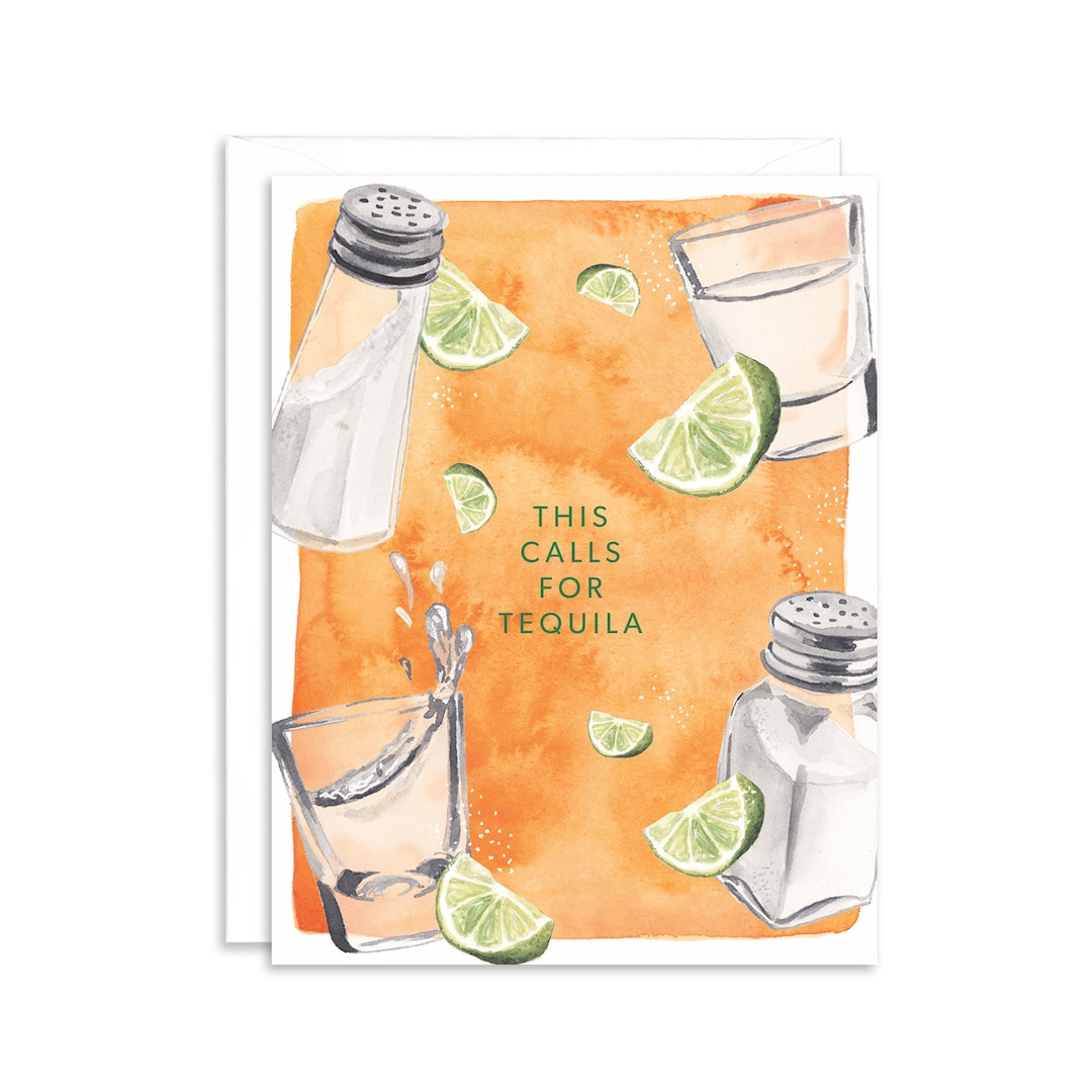 This Calls for Tequila Celebration Greeting Card 21st Birthday Greeting