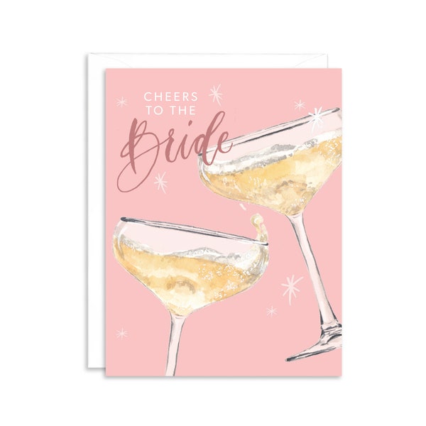 Cheers To The Bride Champagne Sparkles Greeting Card | Pink Bachelorette Party Card | Champagne Bridal Shower Card | Pink Bridal Shower Card