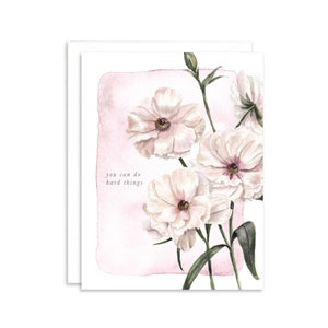 Aquarel Ranunculus aanmoedigingskaart | Opbeurende kaart voor vrienden | Vriendschap wenskaart | Je kunt moeilijke dingen doen