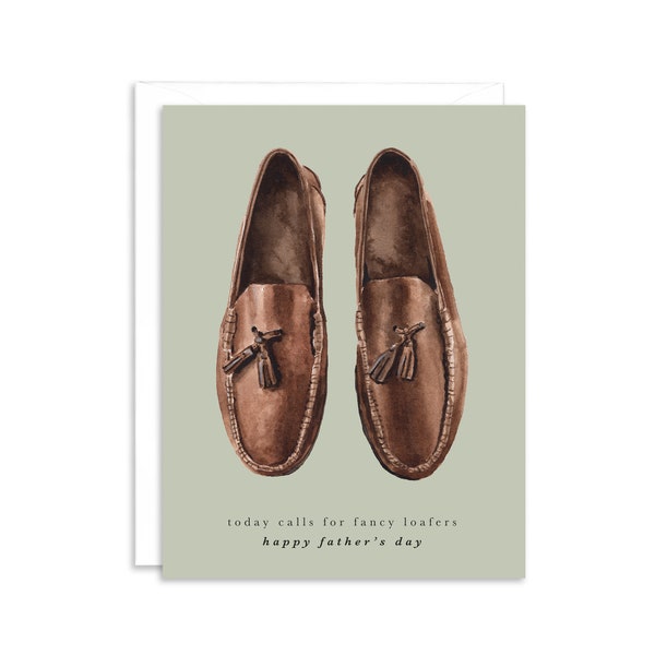 Fancy Loafers Father's Day Greeting Card | Shiny shoes Card for Dad | Leather loafers man card